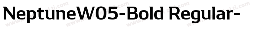 NeptuneW05-Bold Regular字体转换